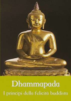 La meditazione Vipassana 5 dhammapada