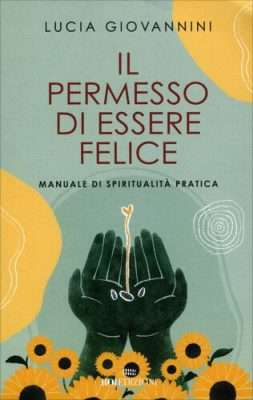 Il permesso di essere felice